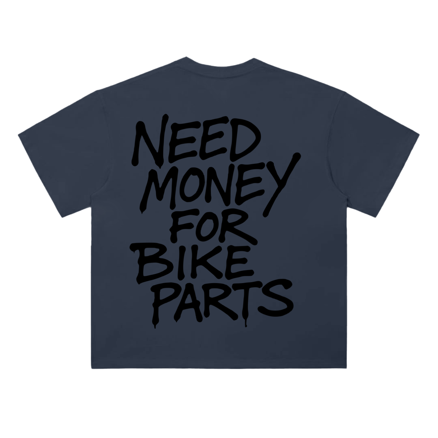 Need Money Tee