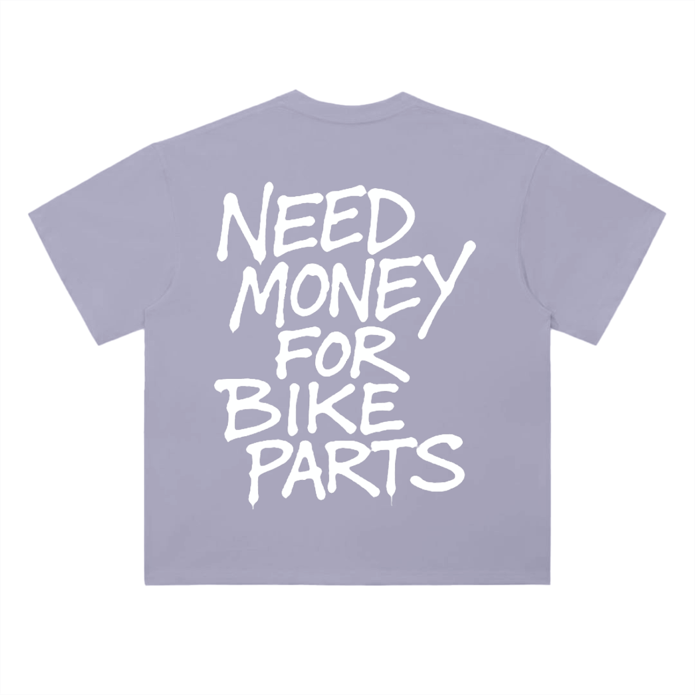 Need Money Tee V3