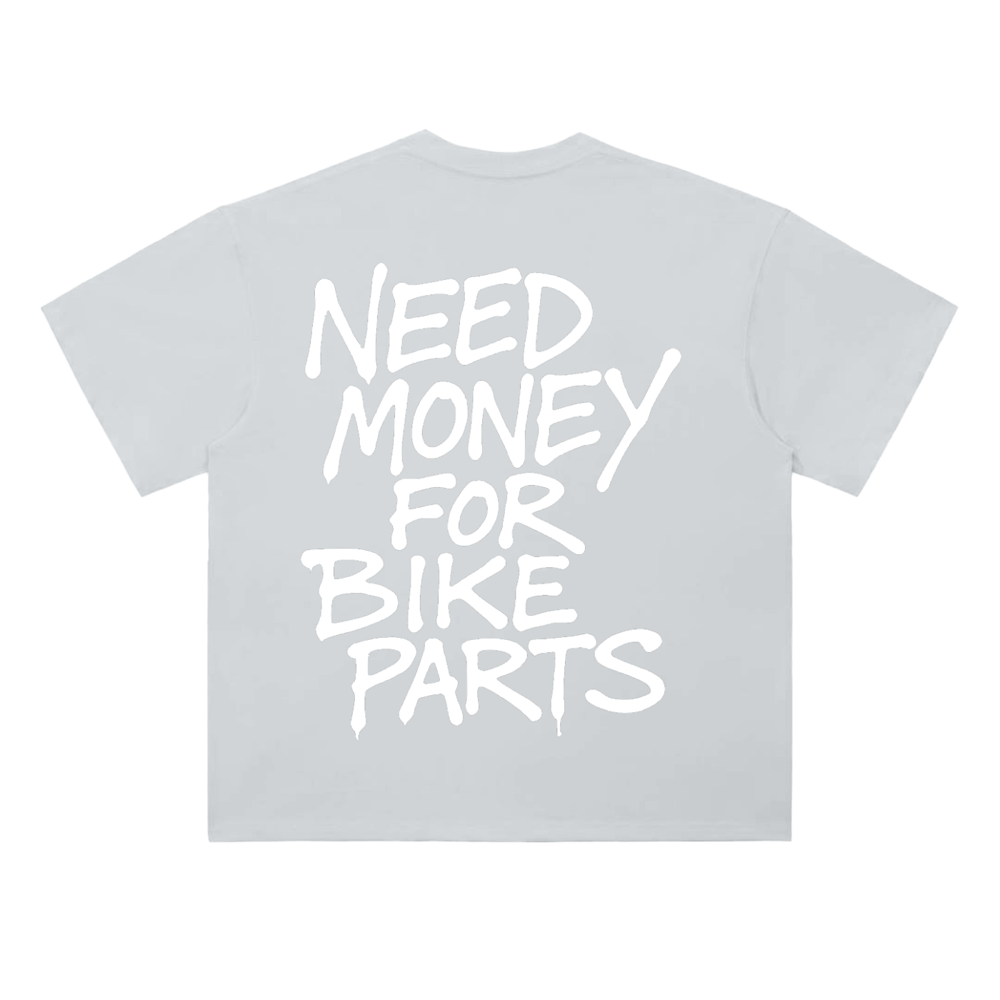 Need Money Tee