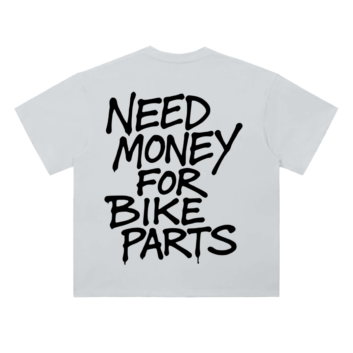 Need Money Tee